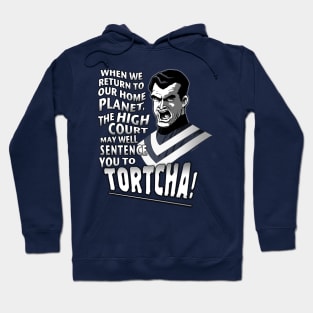 TORTCHA! Hoodie